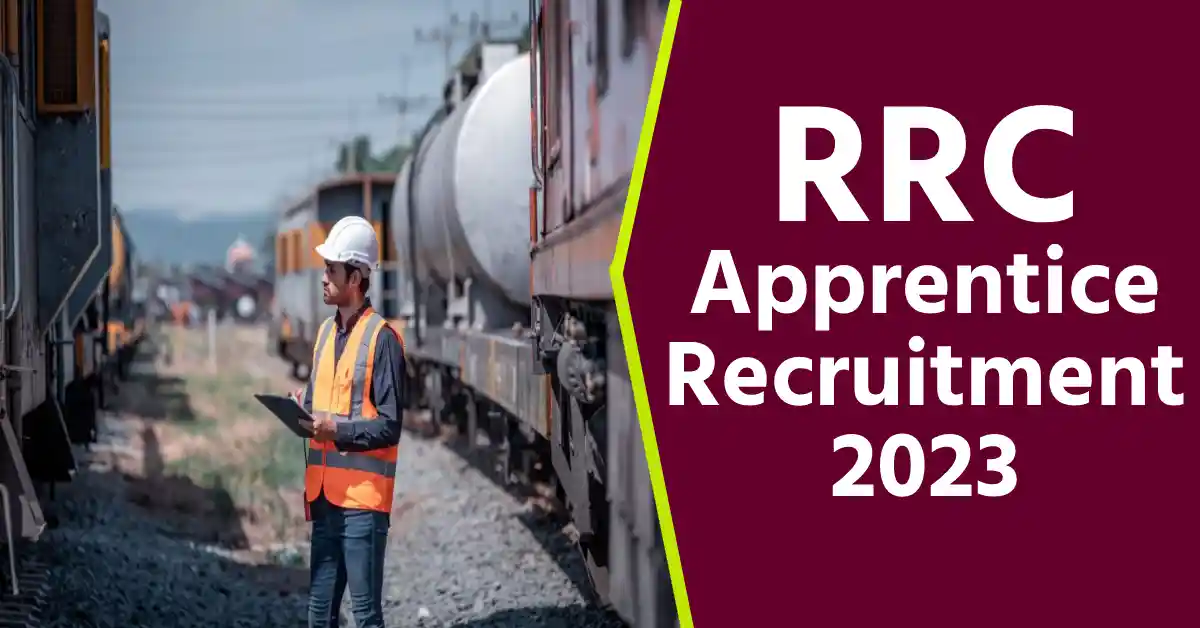 RRC Apprentice Recruitment 2023