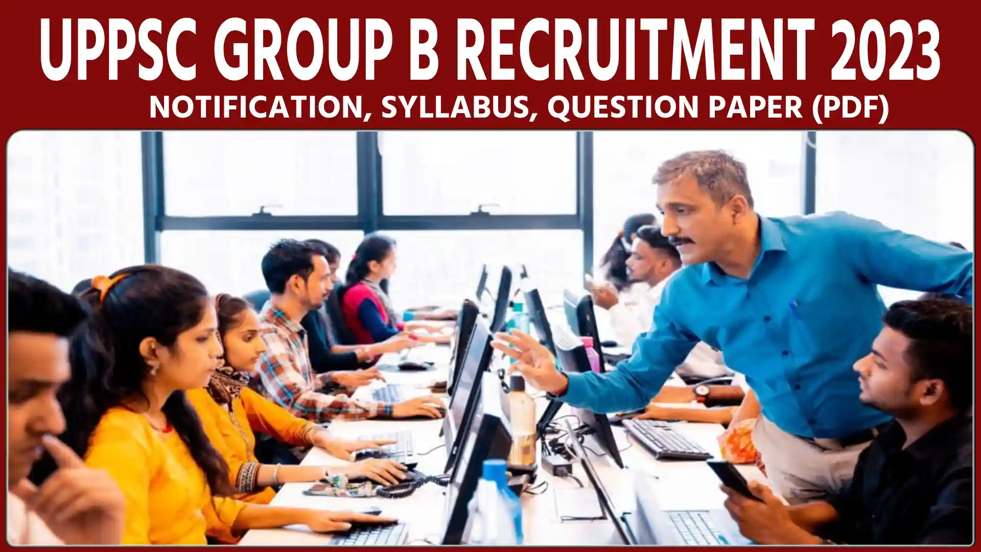 UPPSC Group B Recruitment 