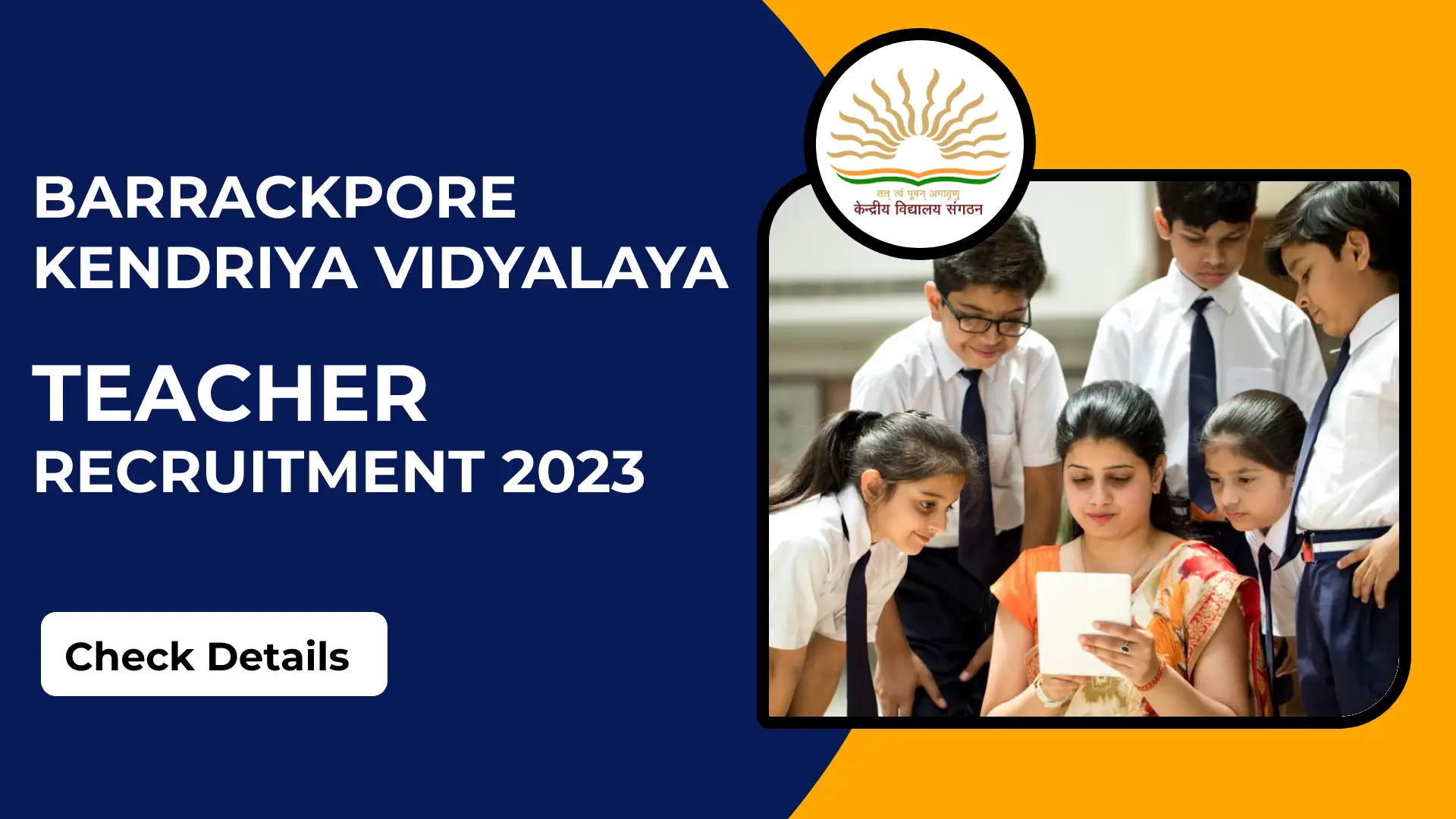 Barrackpore Kendriya Vidyalaya Teacher Recruitment 2023