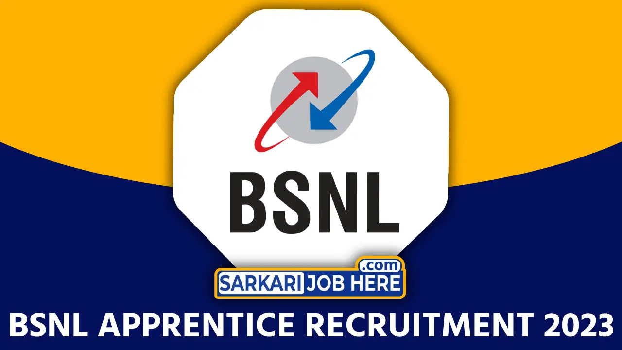 BSNL Apprentice Recruitment 2023