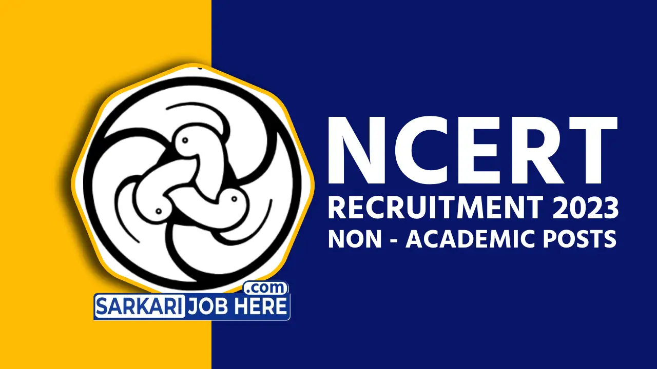 NCERT Non-Academic Recruitment 2023