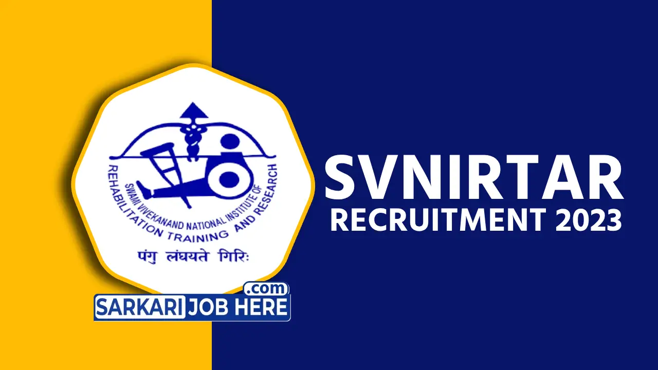 SVNIRTAR Recruitment 2023 Notification