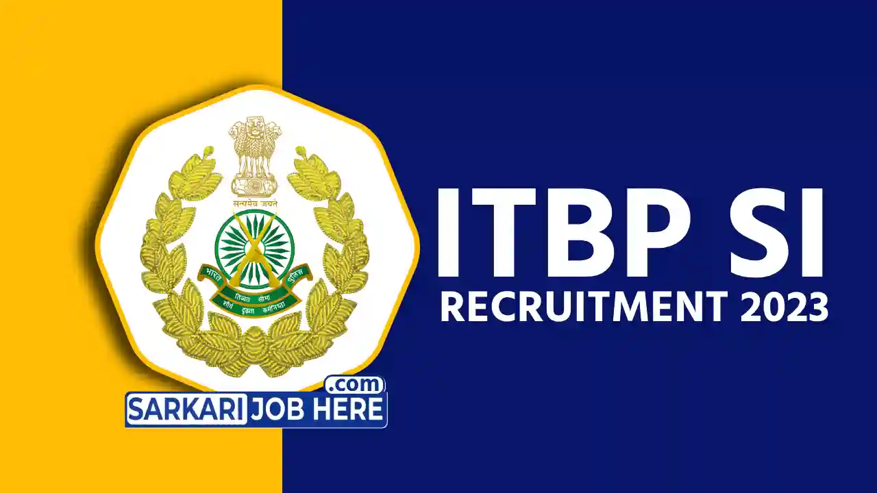 ITBP Sub Inspector (SI) Recruitment 2023