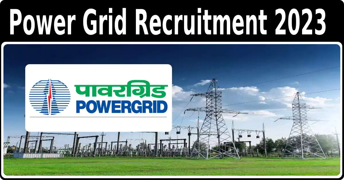 Power Grid Recruitment 2023
