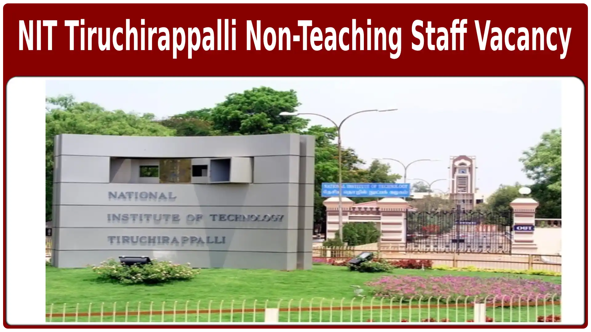 NIT Tiruchirappalli Non-Teaching Staff Vacancy