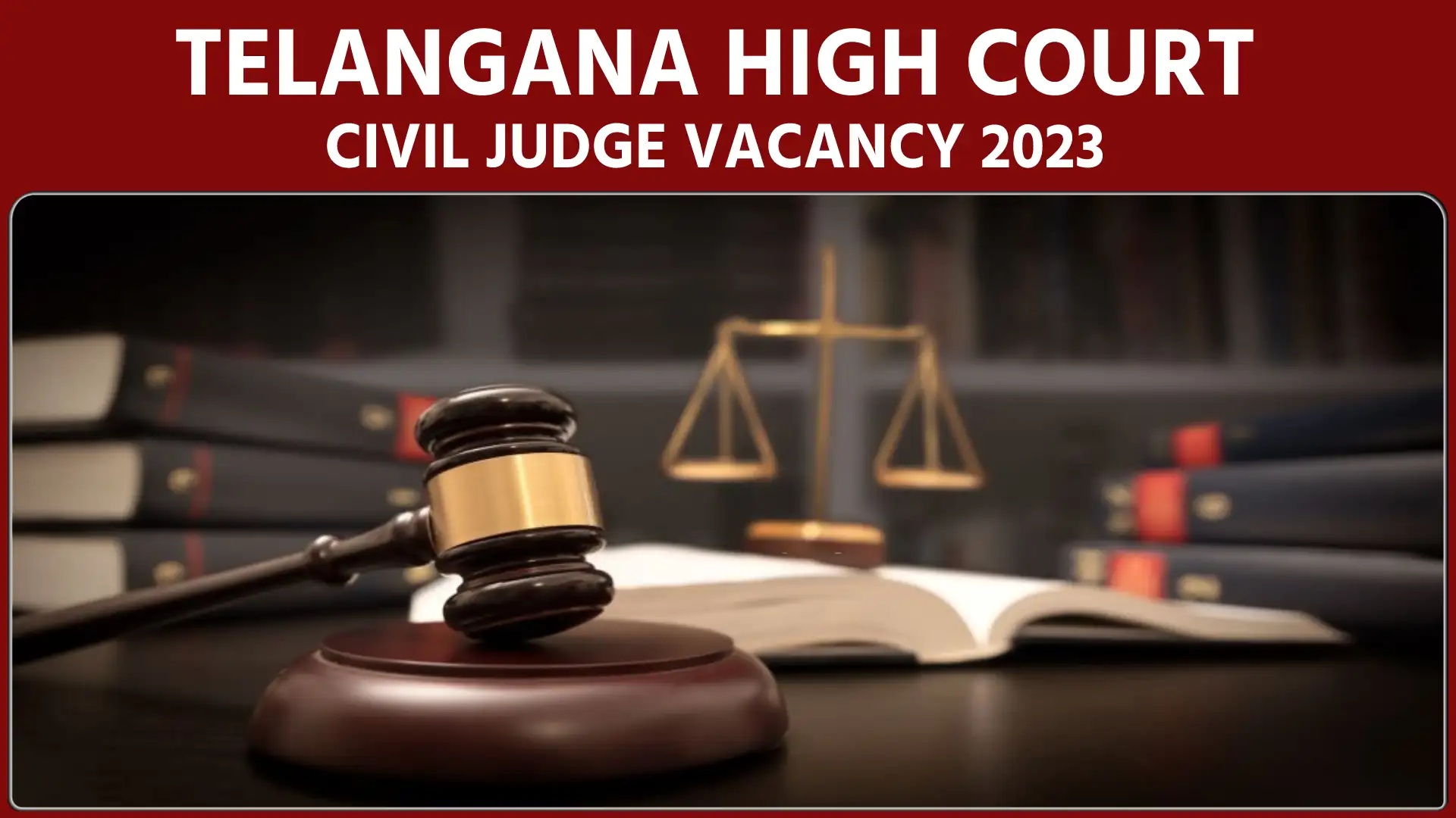 Telangana High Court Civil Judge vacancy 2023