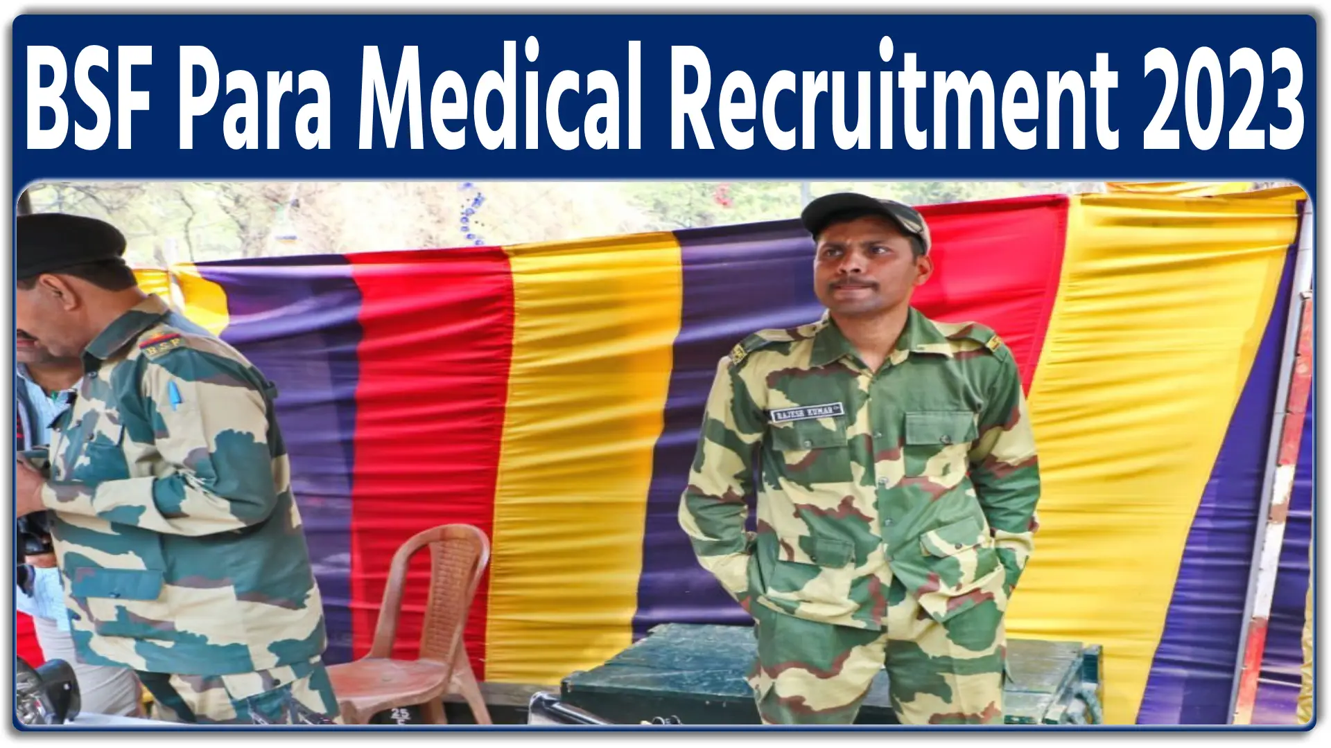 BSF Para Medical Recruitment 2023