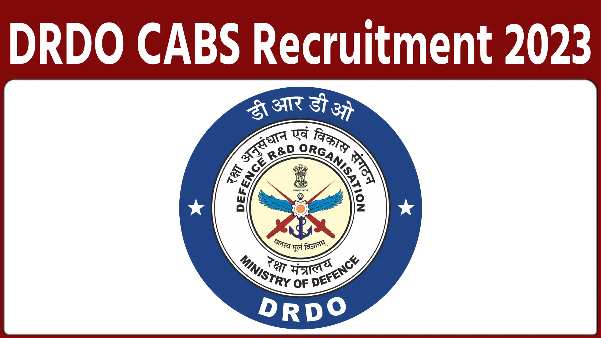 DRDO CABS Recruitment 2023 Notification