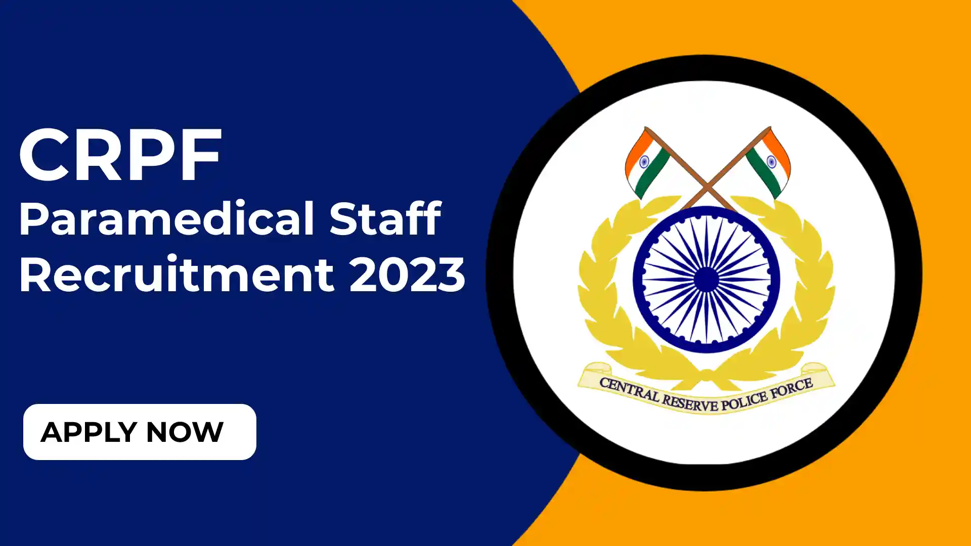 CRPF Paramedical Staff Recruitment 2023