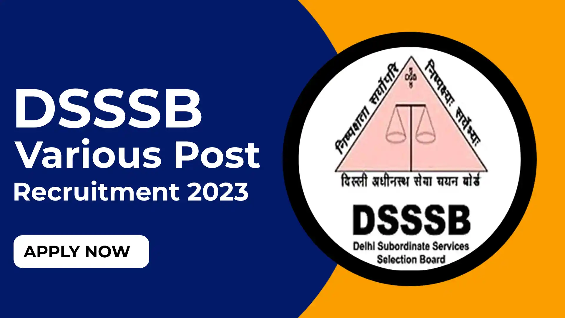 DSSSB Various Post Recruitment 2023
