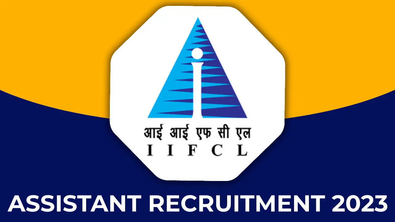 IIFCL Assistant Manager Recruitment 2023