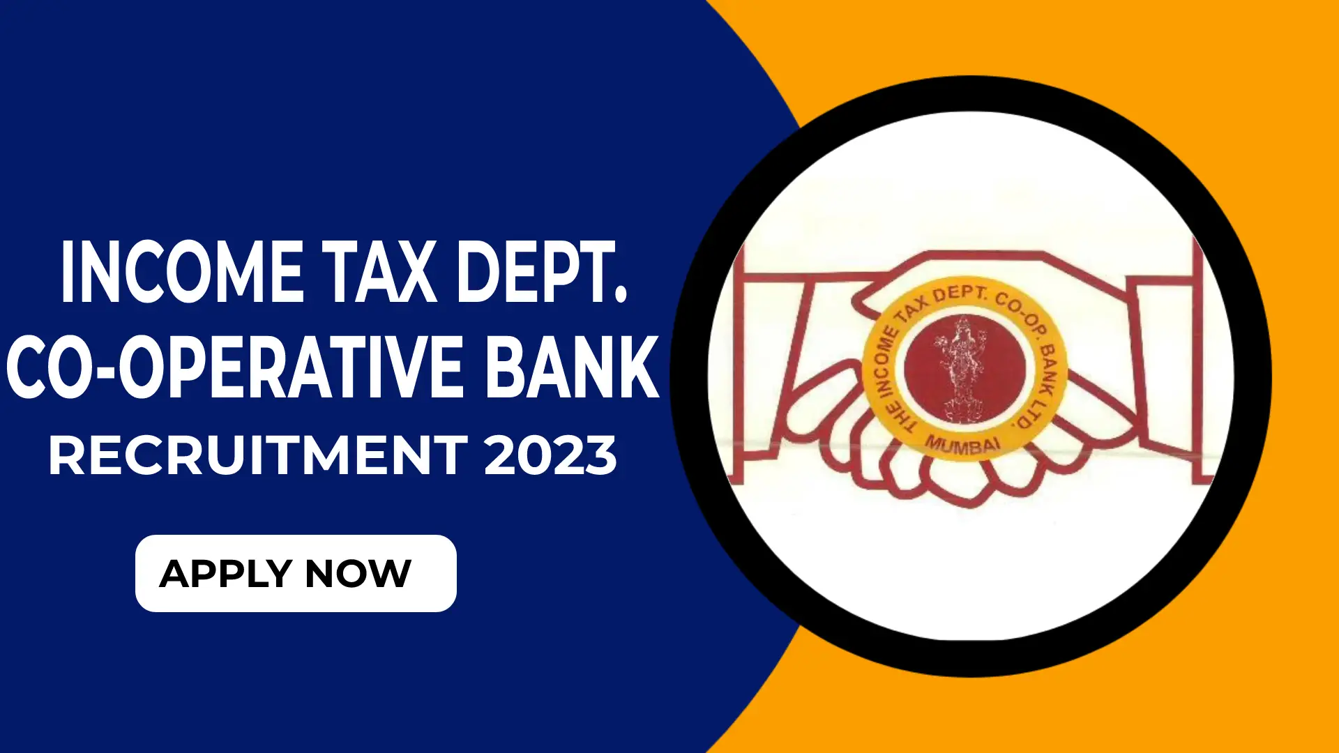 Income Tax Cooperative Bank Recruitment 2023