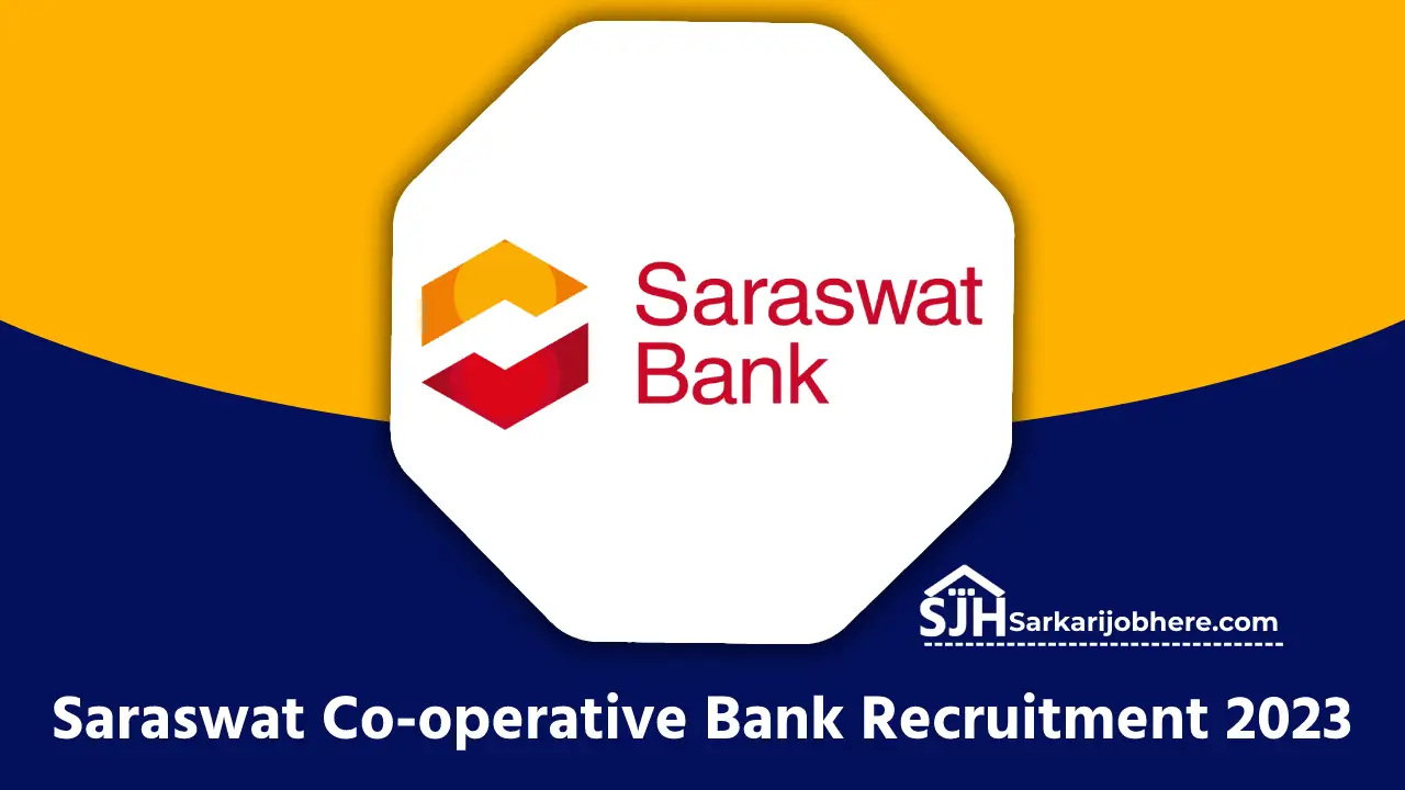 Saraswat Co-operative Bank Recruitment 2023