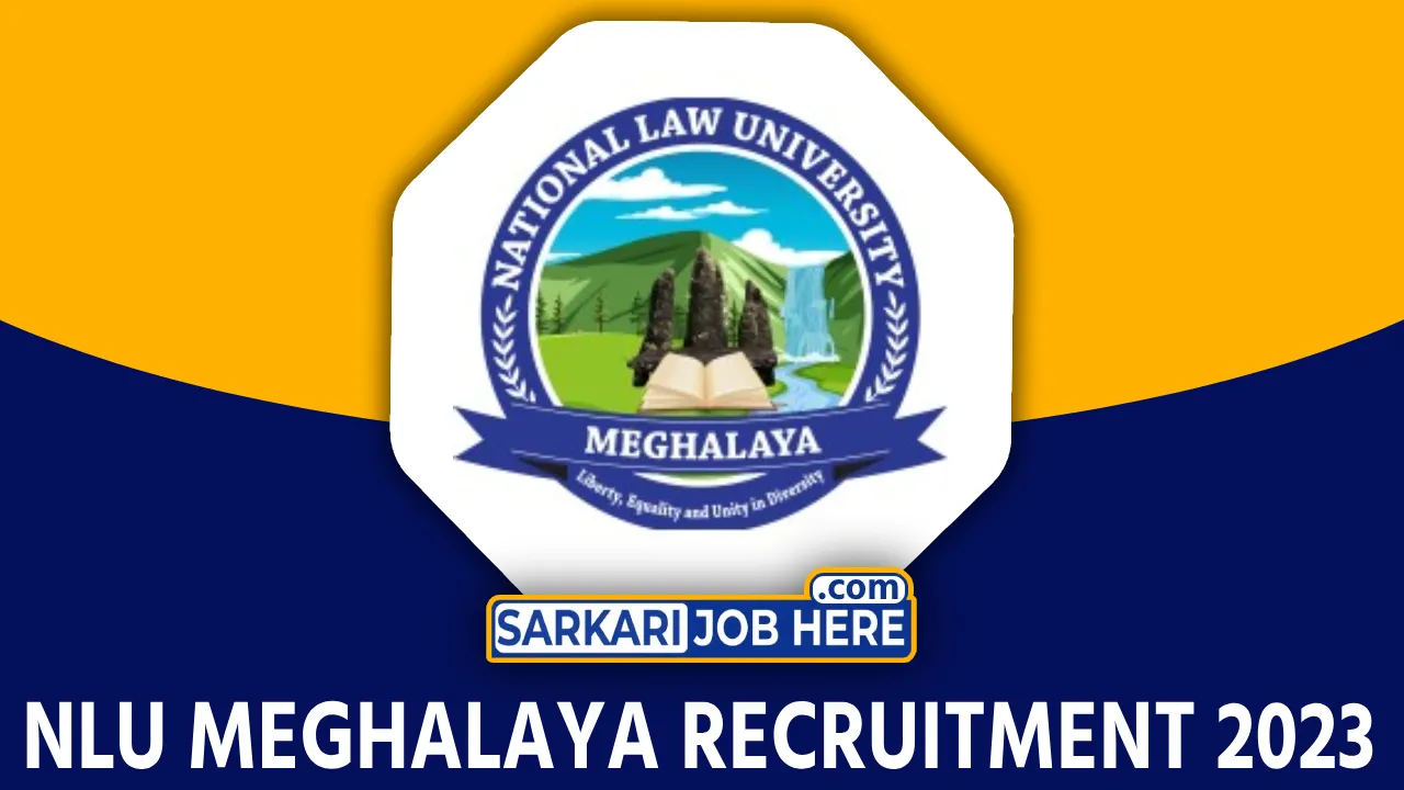 National Law University of Meghalaya Recruitment 2023