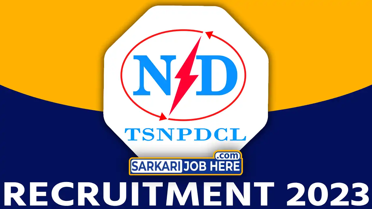 TSNPDCL Recruitment 2023