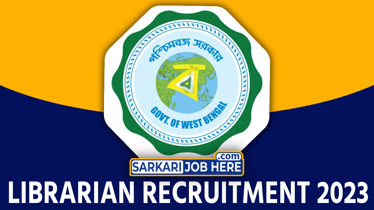 West Bengal Librarian Recruitment 2023