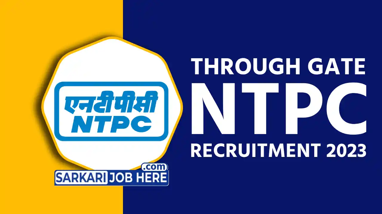 NTPC Recruitment 2023 Notification Through GATE