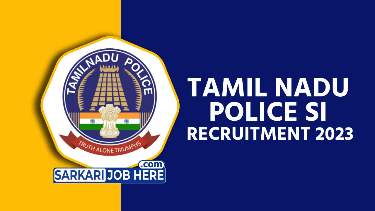 Tamil Nadu Police SI Recruitment 2023